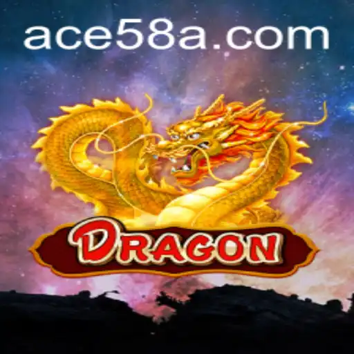 Dragon: Unveiling the Epic Adventure of ACE58