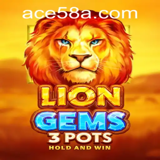 LionGems3pots: A Thrilling Adventure in the World of Virtual Gaming